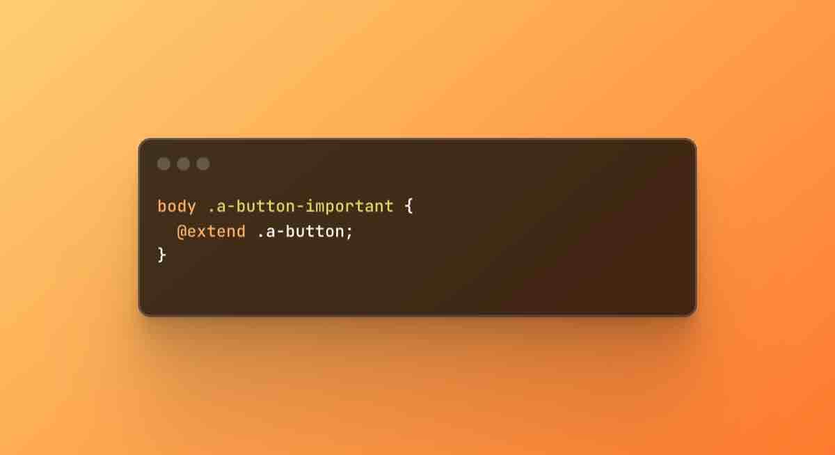 Cover Image for Como extender un selector CSS y darle más peso 'sin duplicarlo'